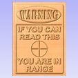 W1.jpg Warning - You are in Range