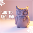 Owl-Jar-by-polydraw-3D.png Winter Owl Jar- print in place- free supports