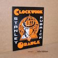 clockwork-orange-naranja-mecanica-stanley-kubrick-pelicula-cartel-cine.jpg Clockwork Orange, Clockwork Orange, Stanley Kubrick, movie, poster, sign, logo, 3D printing, logo, 3D printing