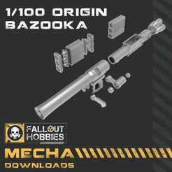 100-Origin-Bazooka-1.jpg Archivo 3D Bazooka de origen a escala 1/100・Modelo de impresora 3D para descargar, FalloutHobbies