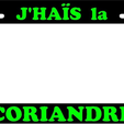 JHaisCoriandre.png I hate cilantro - plate frame