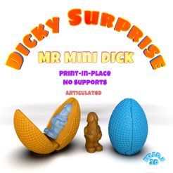 dickySurprise_MrMiniDick.jpg Fichier STL Dicky Surprise Mr Mini Dick・Design pour imprimante 3D à télécharger