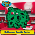 001-Bulbasaur-2D.png Bulbasaur Cookie Cutter