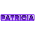 Patricia_Standard.STL Patricia 3D Nametag - 5 Fonts