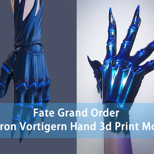 FGO Oberon Vortigern Hand Armor Claw 3d model/3d print/STL