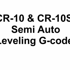 Bez_nazwy.png Fichier STL gratuit CR-10 & CR-10S Semi Auto Leveling G-code・Modèle pour imprimante 3D à télécharger, Marcin_Wojcik