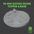 90mm2_1.png 90 mm gothic ruins topper and base