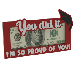 Untitled-Project-76.png Graduation Gift - Money Holder with text "You did it, I'm so proud of you"