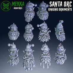 ornaments.png OBJ file Santa Orc Ornaments・3D printable model to download, MekkaMiniatures