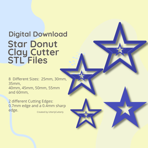 Star Donut Clay Cutter - STL Digital File Download- 6 sizes and 2 Cutter Versions 3D model