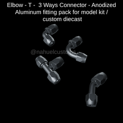 Proyecto-nuevo-2023-02-17T192823.725.png Fichier STL Coude - T - Connecteur 3 voies - Aluminium anodisé pack de raccords pour maquette / custom diecast・Idée pour impression 3D à télécharger