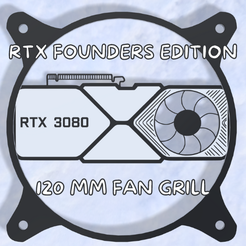 RTX-Founders-Edition-3080-Fan-Grill-120MM.png Fichier STL GRILLE VENTILATEUR PC 120 MM - RTX 3080 FOUNDERS EDITION・Modèle à télécharger et à imprimer en 3D