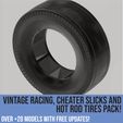 Tires_page-0008.jpg Pack of vintage racing, cheater slicks and hot rod tires for scale autos and dioramas! Scalable models