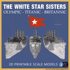 sisters.jpg Archivo STL Paquete de transatlánticos Olympic Titanic Britanic・Modelo para descargar e imprimir en 3D