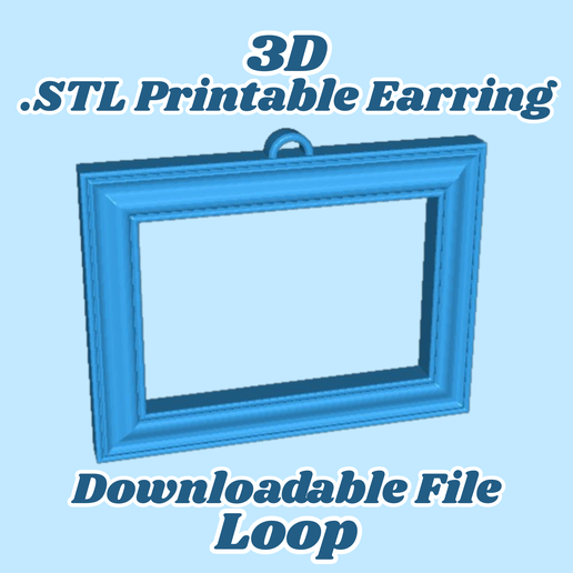 Frame Earring STL File 3D Printable Jewelry Design Digital Download for 3D Printing Earrings & DIY Accessories charm for Makers