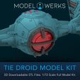 TIE DROID MODEL KIT 3D Downloadable STL Files. 1/72 Scale Full Model Kit. Tie Droid 1/72 Scale Tie Fighter