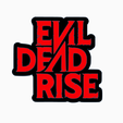 Screenshot-2024-02-11-114926.png EVIL DEAD RISE Logo Display by MANIACMANCAVE3D