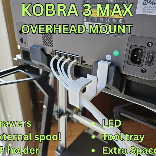 k4.png ANYCUBIC KOBRA 3 MAX ACE-PRO OVERHEAD MOUNT