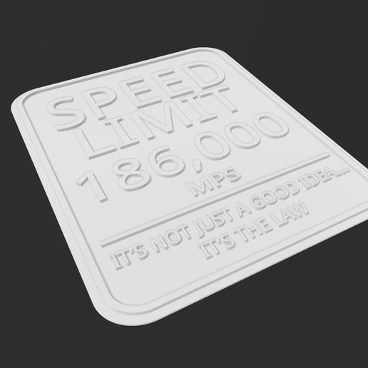 Nerdy Speed of Light Limit Sign 3D model