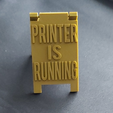 printer-is-running.png DON`T TOUCH 3DPRINTER SIGN
