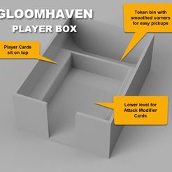 | Token bin with | smoothed corners for easy pickups _ Player Cards | | sit on top Lower level for Attack Modifier Cards Gloomhaven player storage box