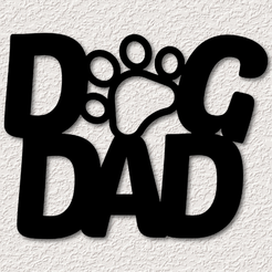 project_20230626_1913548-01.png STL-Datei Hund Papa Zeichen Wanddekor Hund dag Pfote Wanddekor 2d Kunst・3D-Druck-Idee zum Herunterladen