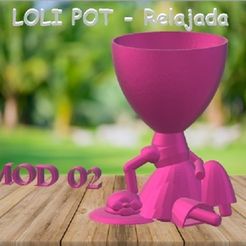 LOLI POT - Relajada.jpg Файл STL LOLI POT - Relaxed・Дизайн 3D принтера для загрузки
