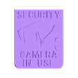 SECURITY_CAMERA.stl Multi-Use Door Sign