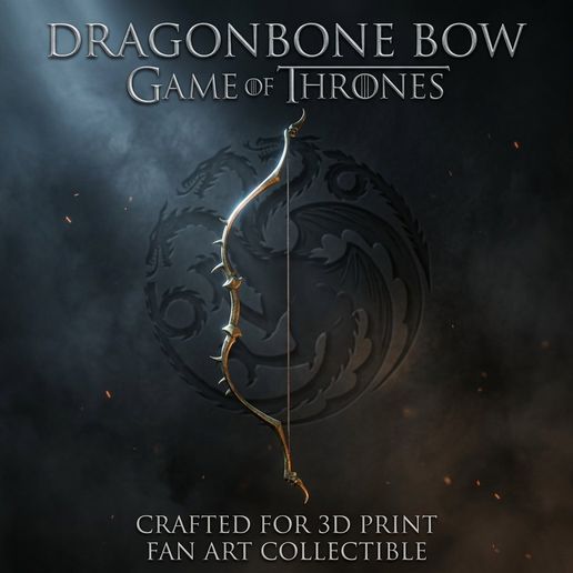 Dragonbone Bow  - Game Of Thrones - 3D Model