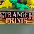 Stranger Prints - (Stranger Things) - sign