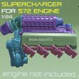 SUPERCHARGER FOR =) eNSINS 3D file Supercharger set for 572 ENGINE 1-24th・3D printable model to download, BlackBox