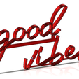 good1.png Neon sign with 'good vibes' from handwrite