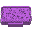 baby-daddy-3.png Matt Rife Is My Baby Daddy FRESHIE MOLD - SILICONE MOLD BOX