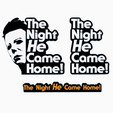 Screenshot-2024-04-17-135821.png 3x THE NIGHT HE CAME HOME (HALLOWEEN) Logo Display by MANIACMANCAVE3D