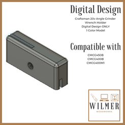 WilmerWoodWorks-Angle-Grinder-Wrench-Holder-Product-Listing-800-x-800-px.png CRAFTSMAN 20V ANGLE GRINDER WRENCH HOLDER 3D PRINT FILE ONLY