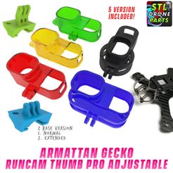 7.-Armattan-Gecko-Runcam-Thumb-Pro-Adjustable-Mount-1.jpg STL file Armattan Gecko Runcam Thumb Pro Mount・Model to download and 3D print