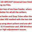 Notice-V02.png LEE APP/ACP UNIVERSAL CASE FEEDER Drop Tube .45 ACP