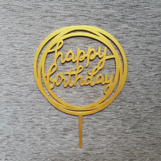 Download Stl File Happy Birthday Cirle #2 Cake Topper • 3d Printer 