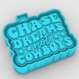 chase-dreams-not-cowboys_2.jpg chase dreams not cowboys - freshie mold - silicone mold box