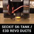 thumb.jpg SecKit SK-Tank dual 5015 fans E3D Revo duct remix