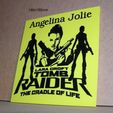 tomb-rider-angelina-jolie-pelicula-juego-animacion-cartel-heroina.jpg Tomb Rider, Angelina Jolie, movie, film, game, animation, poster, sign, signboard, logo, 3d printing