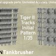 Template-for-Patreon-Store-Hero-Picture-Tiger-II-initial.jpg 1/35 King Tiger Track - initial pattern - 3D scan based!