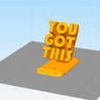 Build_Plate.jpg You Got This Phone Stand - Instant Download, No Supports Needed