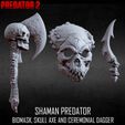 SHAMAN_THREE_PACK_01-CULTS3D.jpg 3D PRINTABLE SHAMAN PREDATOR BIOMASK AXE AND DAGGER PREDATOR 2