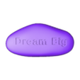 Dream Big_out_obj.obj Stone Sueña a lo grande