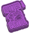 hotter-2.png Hotter than a 2 dollar Pistol Vintage FRESHIE MOLD - SILICONE MOLD BOX