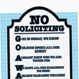 Screenshot-2024-01-15-012332.png Funny No Soliciting Sign, Funny wall art, Home Decor, Dual extruder, Dual extrusion