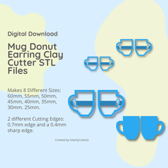 Digital Download Mug Donut se Earring Clay SS Cutter STL Se Files Makes 8 Different Sizes: 60mm, 55mm, 50mm, 45mm, 40mm, 35mm, 30mm. 25mm. 2 different Cutting Edges: 0.7mm edge and a 0.4mm sharp edge. Created by UtterlyCutterly 3D file Mug Donut Clay Cutter - STL Digital File Download- 8 sizes and 2 Cutter Versions・3D printing model to download, UtterlyCutterly