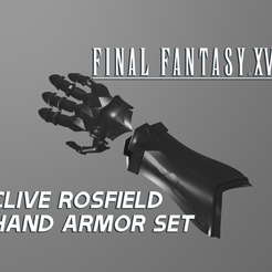 armorset.png Fichier STL Final Fantasy XVI - Clive Rosfield - Set d'armure de main・Idée pour impression 3D à télécharger