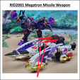 RID2001-Megatron-Missile-Launcher-4.png Transformers RID2001 Megatron / Galvatron / Gigatron Arma